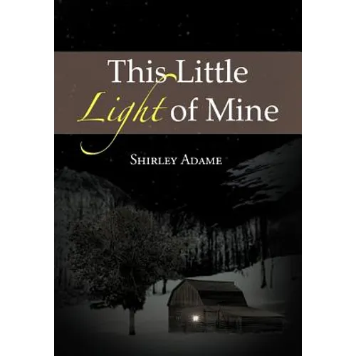 This Little Light of Mine