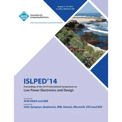 ISLPED 14 International Symposium on Low Power Electronics and Design