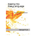 Easing into EasyLanguage: Foundation Edition