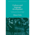 Culture and Language Development: Language Acquisition and Language Socialization in a Samoan Village