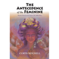 Antecedence of the Feminine