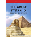 The Great Pyramid Reveals Its Secret