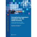 Strengthening Argentina's Integration into the Global Economy