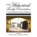 The Historical Family Presentation of The World's Famous Russells