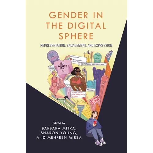 Gender in the Digital Sphere: Representation, Engagement, and Expression