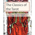 The Classics of the Tarot