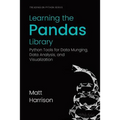 Learning the Pandas Library: Python Tools for Data Munging, Analysis, and Visual