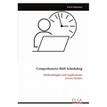 Comprehensive Shift Scheduling: Methodologies and Applications Across Sectors
