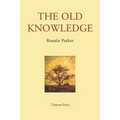 The Old Knowledge