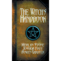 The Witch's Handbook: A Complete Grimoire of Witchcraft