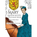 The Mary, Queen of Scots Colouring Book