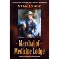 Marshal of Medicine Lodge: A Merlin Fanshaw Western
