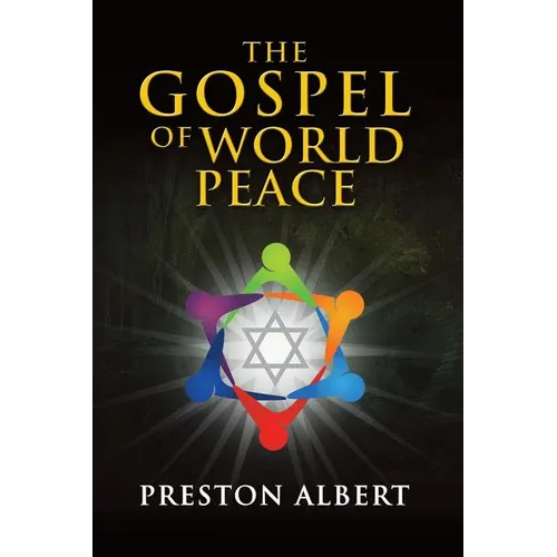 The Gospel of World Peace