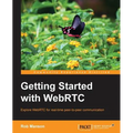Getting Started with Webrtc