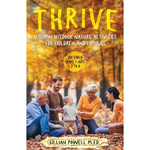 Thrive Autumn Outdoor Nature Activities for Children and Families