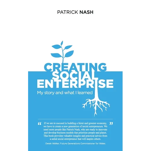 Creating Social Enterprise: My story and what I learned