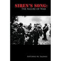 Siren's Song: The Allure of War
