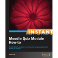 Moodle Quiz Module How-To