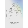 Jasmines In Her Hair: Poetry For The Soul