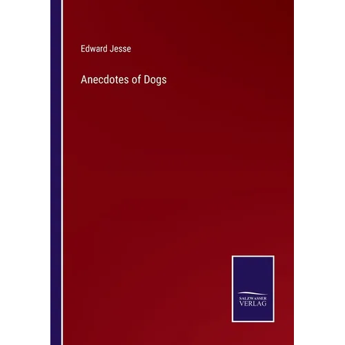 Anecdotes of Dogs
