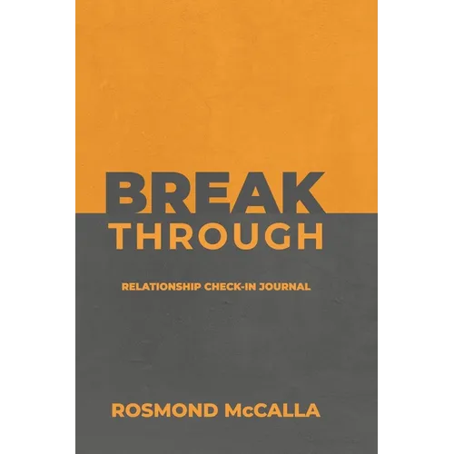 Breakthrough: Relationship Check-in Journal