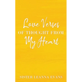 Love Verses of Thought from My Heart