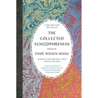 The Collected Schizophrenias: Essays - Paperback