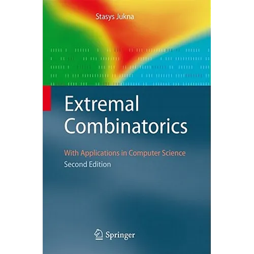 Extremal Combinatorics: With Applications in Computer Science