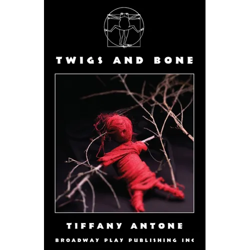 Twigs and Bone