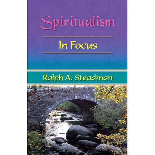 Spiritualism In Focus