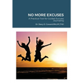 No More Excuses: A Practical Tool for Guided Success Journaling