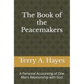 The Book of the Peacemakers