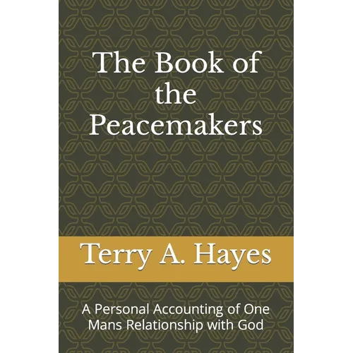The Book of the Peacemakers
