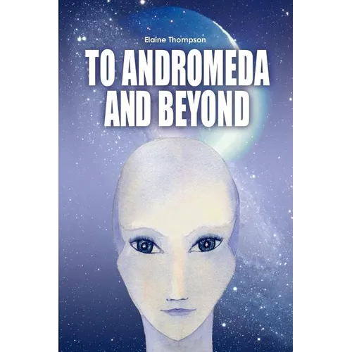 To Andromeda and Beyond