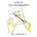 Letter to My Granddaughter