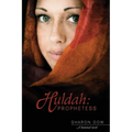 Huldah: Prophetess: A Historical Novel