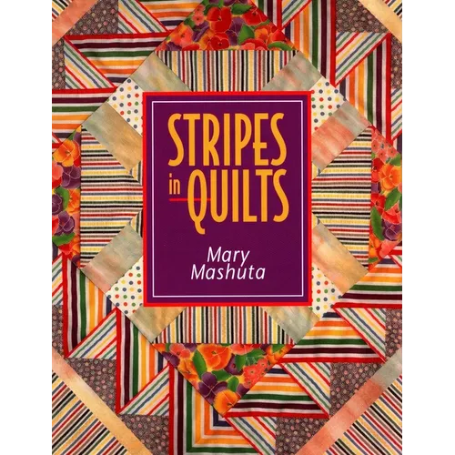 Stripes in Quilts - Print on Demand Edition
