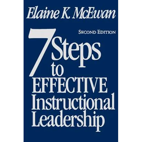 Seven Steps to Effective Instructional Leadership