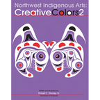 Northwest Native Arts: Creative Colors II