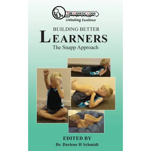 Building Better Learners: The Snapp Approach