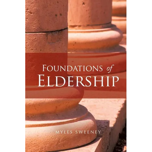 Foundations of Eldership