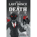 Save the Last Dance for Death