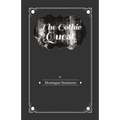 The Gothic Quest - A History of the Gothic Novel