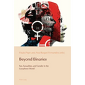 Beyond Binaries: Sex, Sexualities and Gender in the Lusophone World