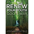 Renew Your Youth God's Way
