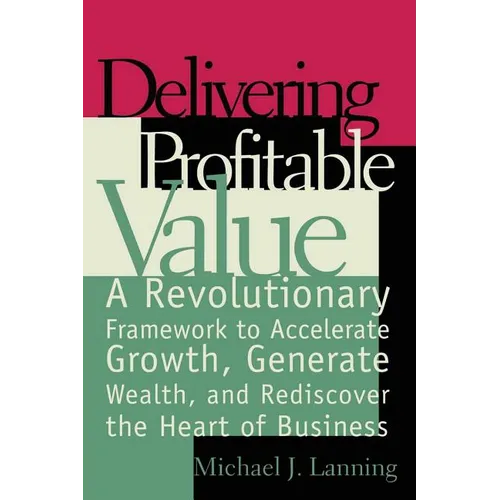 Delivering Profitable Value