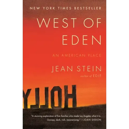 West of Eden: An American Place