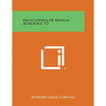 Encyclopedia of Medical Astrology, V2
