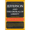Jefferson and the Ordeal of Liberty - Volume III