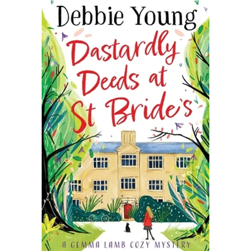 Dastardly Deeds at St Bride's